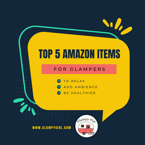 The First Five Glamping Items You Want From Amazon